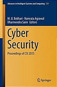 Cyber Security: Proceedings of Csi 2015 (Paperback, 2018)