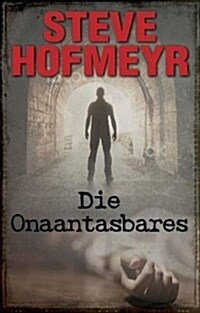 Die Onaantasbares (Paperback)