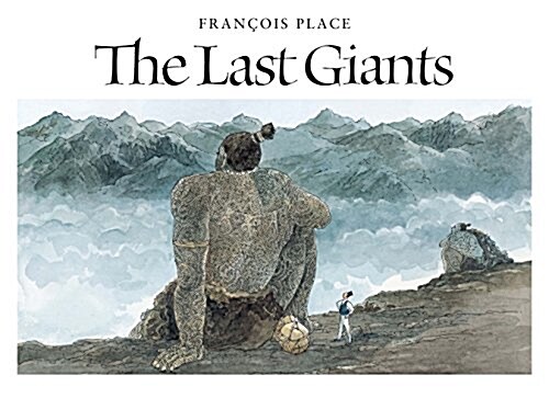 The Last Giants (Paperback)
