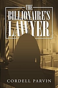 The Billionaires Lawyer (Paperback)