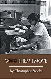 With Them I Move (Paperback)