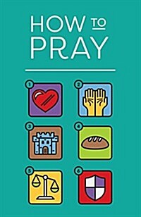 How to Pray (Updated Edition 25-Pack) (Paperback)