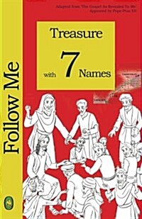 Treasure with 7 Names (Paperback)