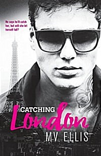 Catching London (Paperback)