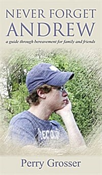Never Forget Andrew (Hardcover)