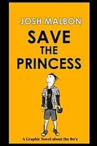 Save the Princess (Paperback)