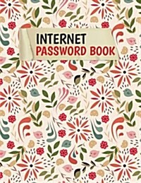 Internet Password Book: Cute Little Flower Password Journal Alphabetical with Tabs (Large Print) - 8.5x11 Over 100 Pages (Paperback)