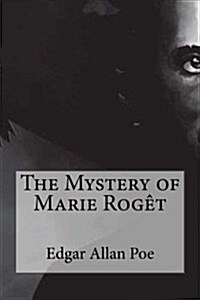 The Mystery of Marie Rog? (Paperback)