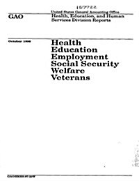 Hehs-97-29w Health, Education, Employment, Social Security, Welfare, and Veterans Reports (Paperback)