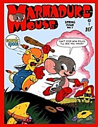 Marmaduke Mouse #1 (Paperback)
