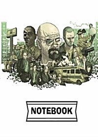 Notebook: Breaking bad: Journal Diary, 110 Lined pages, 7 x 10 (Paperback)