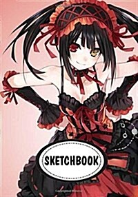 Sketchbook: Tokisaki: 110 Pages of 7 X 10 Blank Paper for Drawing (Sketchbooks) (Paperback)