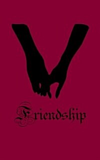 Friendship (Paperback)