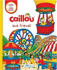 Caillou and Friends: Little Detectives: A Look and Find Book (Board Books)