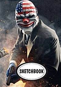 Sketchbook: Payday: 110 Pages of 7 x 10 Blank Paper for Drawing (Sketchbooks) (Paperback)