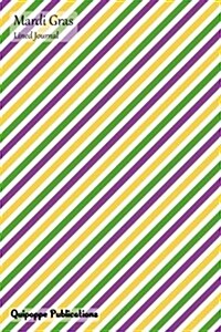 Mardi Gras Lined Journal: Medium Lined Journaling Notebook, Mardi Gras Diagonals Cover, 6x9, 130 Pages (Paperback)