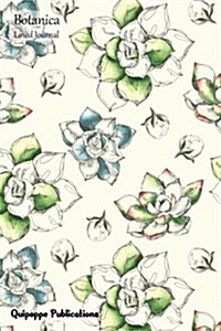 Botanica Lined Journal: Medium Lined Journaling Notebook, Botanica White Flowers Cover, 6x9, 130 Pages (Paperback)