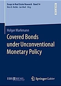 Covered Bonds Under Unconventional Monetary Policy (Hardcover, 2018)