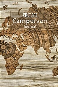 Vintage Campervan Journal: World Map with Parchment Effect and Wooden Panelled Background (Paperback)
