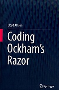 Coding Ockhams Razor (Hardcover, 2018)