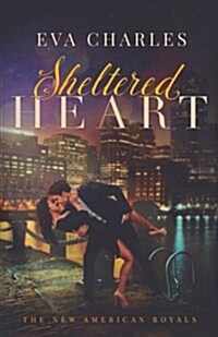 Sheltered Heart: Sophies Story (Paperback)