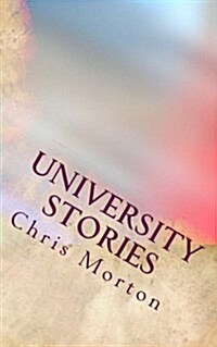 University Stories: Special Edition (Paperback)