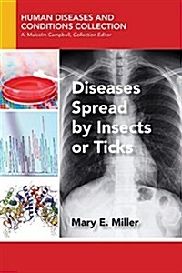 Diseases Spread by Insects or Ticks (Paperback)