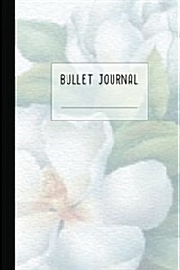 Bullet Journal: Dotted Grid Notebook / Journal/ Planner / Sketchbook / Diary / Organizer / Calligraphy Book / Composition Book - 150 D (Paperback)