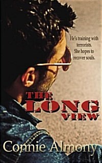 The Long View: A Contemporary Christian Romantic Suspense Thriller (Paperback)