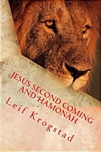 Jesus Second Coming and Hamonah (Paperback)