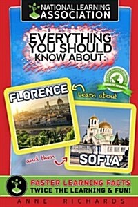 Everything You Should Know about Florence and Sofia (Paperback)