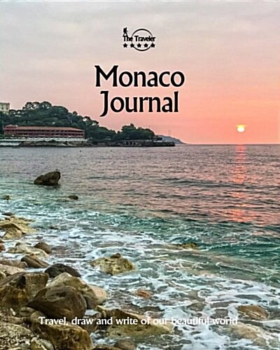 Monaco Journal: Travel and Write of Our Beautiful World (Paperback)