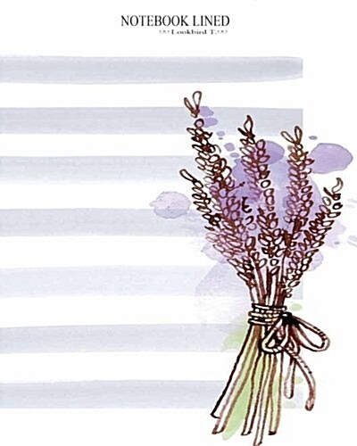 Notebook: floral Lavender 1: Notebook Journal Diary, 120 pages, 8 x 10 (Notebook Lined, Blank No Lined) (Paperback)