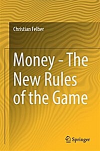 Money - The New Rules of the Game (Paperback, 2017)