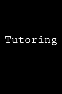 Tutoring: Notebook, 150 Lined Pages, Softcover, 6 X 9 (Paperback)