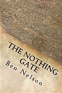 The Nothing Gate (Paperback)