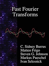 Fast Fourier Transforms (Hardcover)