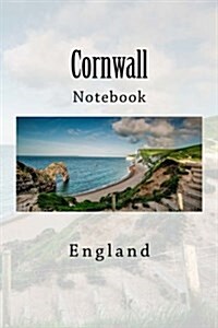 Cornwall: Notebook, 150 Lined Pages, Softcover, 6 X 9 (Paperback)