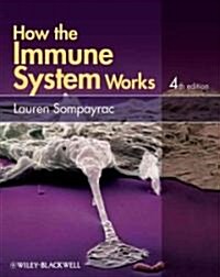 How the Immune System Works (Paperback, 4 Rev ed)