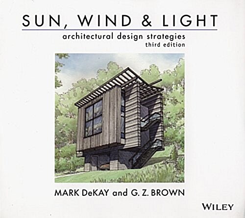 Sun, Wind, and Light: Architectural Design Strategies (Paperback, 3, Revised)