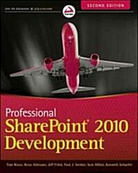 Professional Sharepoint 2010 Development (Paperback, 2, Revised)