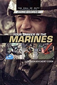 Your Career in the Marines (Library Binding)