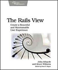 The Rails View (Paperback)