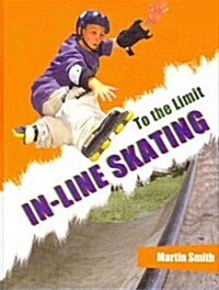 In-Line Skating (Library Binding)
