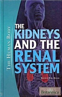 The Kidneys and the Renal System (Hardcover)