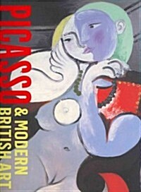 Picasso and Modern British Art (Paperback)