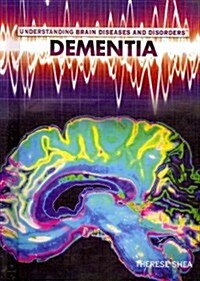 Dementia (Library Binding)