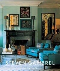 Steven Gambrel : Time & place