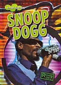 Snoop Dogg (Library Binding)