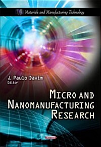 Micro & Nanomanufacturing Research (Paperback, UK)